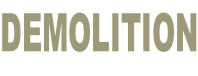 DEMOLITION